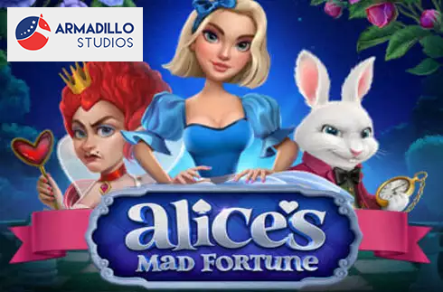 Alice’s Mad Fortune